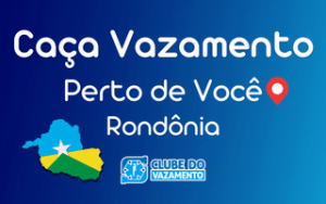 Caça Vazamento em Rondônia